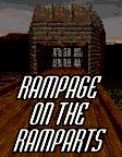 Rampage on the Ramparts
