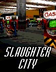 Slaughter City